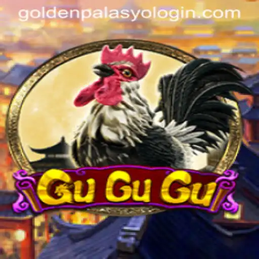 Unveiling GuGuGu: The GoldenPalasyo Adventure