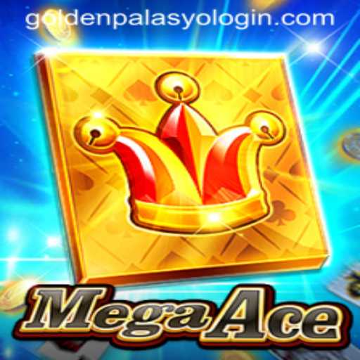 MegaAce: Unveiling the Thrills of Goldenpalasyo